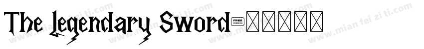 The Legendary Sword字体转换